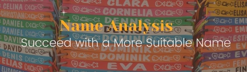 Name Analysis – Succeed with a More Suitable Name